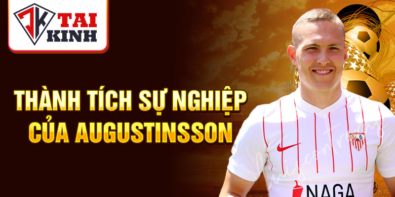 Thành tích sự nghiệp của Augustinsson