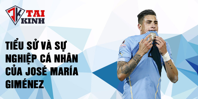 Tiểu sử và sự nghiệp cá nhân của josé maría giménez